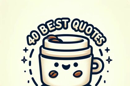 40 Best Quotes for Morning